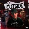 We Outside (Explicit) - Deeze&Young Short&Stevie Joe