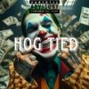 HOG TIED (Explicit) - Big Sm4ckz