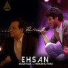 Ehsan - ANJUM RAZA&RASAB ALI KHAN