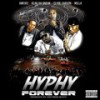 Hyphy Forever (Explicit) - Amedee&Milla&Clyde Carson&Keak Da Sneak