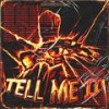 TELL ME II (Explicit) - HELLI