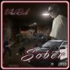 Sober (Explicit) - IAMRICH