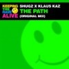 The Path - Shugz&Klaus Kaz