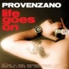 Life Goes On (Provenzano, Ranucci & Pelusi Radio Mix) - Provenzano