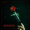 Runaway (Explicit) - Myro