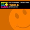 Funk-E - Toy Soldierz&J-TRAX&RWND