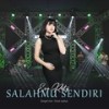 Salahmu Sendiri (Live) - Esa Risty