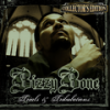 You Don't Want It (Explicit) - Bizzy Bone&Layzie Bone&Bone Thugs-N-Harmony