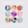 Body Rock - Roberto Pedoto