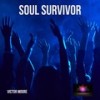 Soul Survivor - Victor Moore