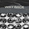 WAY BACK (feat. aidan & Flint Marko) (Explicit) - 08moskie&Aidan&Flint Marko