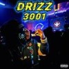 3001 (Explicit) - Drizz