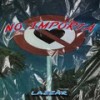 No Importa - Lazzar&Rydah